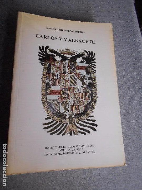 Libros de segunda mano: CARLOS V Y ALBACETE - Foto 1