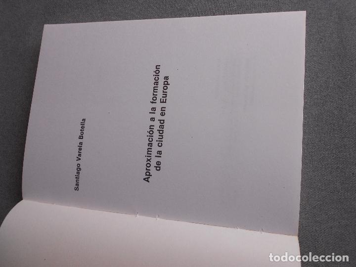 Libros de segunda mano: APROXIMACION A LA FORMACION DE LA CIUDAD EN EUROPA - Foto 3