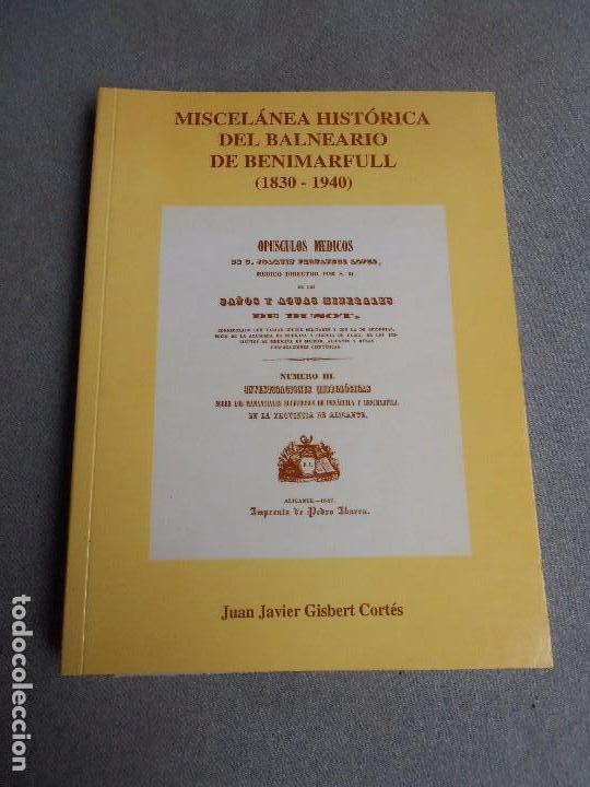 Libros de segunda mano: MISCELANEA HISTORICA DEL BALNERAIO DE BENIMARFULL - Foto 1