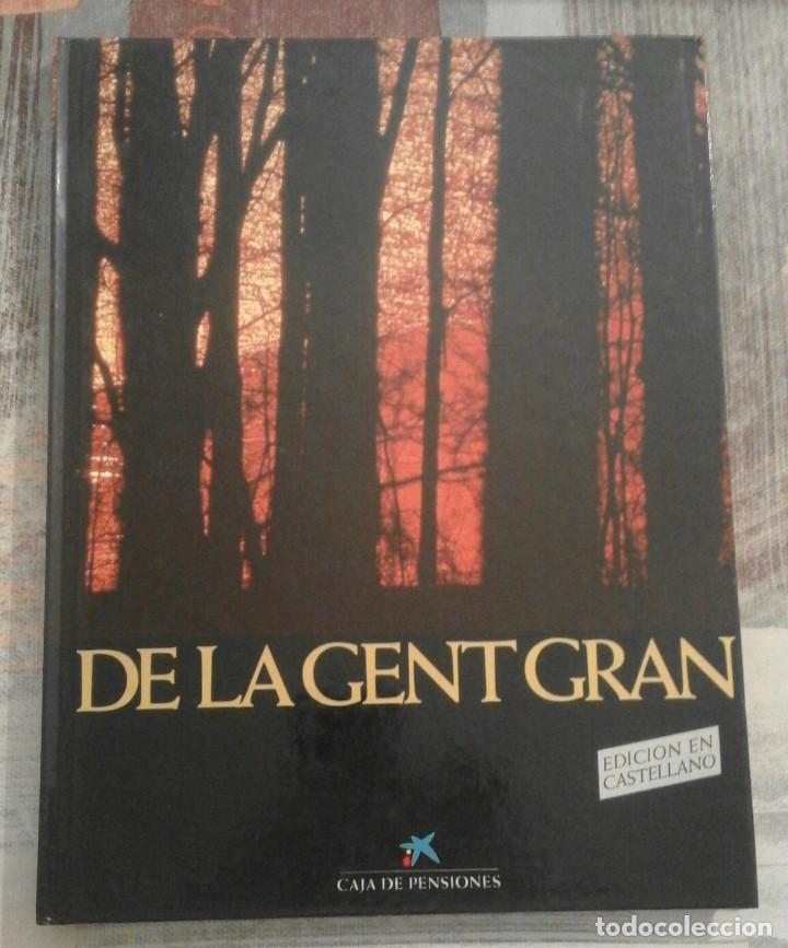 Libros de segunda mano: De la gent gran - La Caixa - Edici&oacute;n en castellano - Foto 1