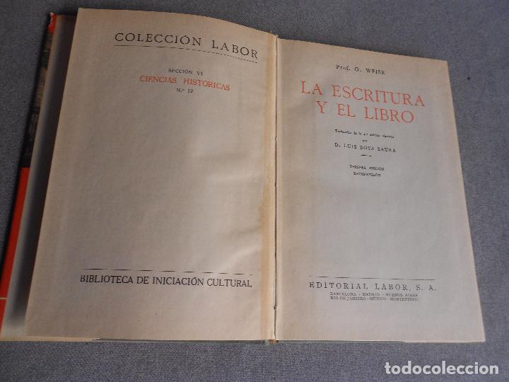 Libros de segunda mano: LA ESCRITURA Y EL LIBRO - Foto 3