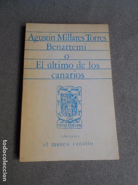 Libros de segunda mano: BENARTEMI O EL ULTIMO DE LOS CANARIOS - Foto 1