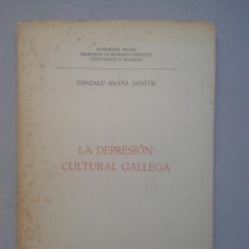 Libros de segunda mano: LA DEPRESIÓN CULTURAL GALLEGA. GONZALO ANAYA SANTOS.