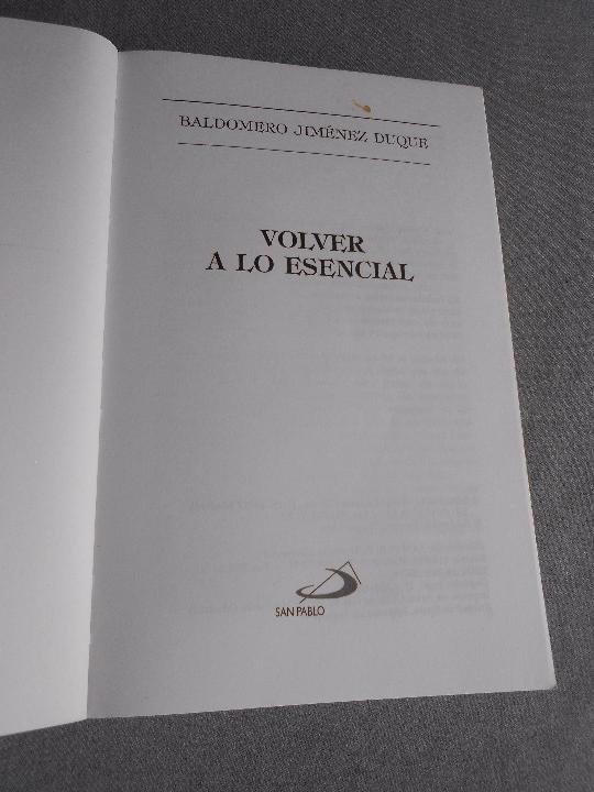 Libros de segunda mano: VOLVER A LO ESENCIAL - Foto 2