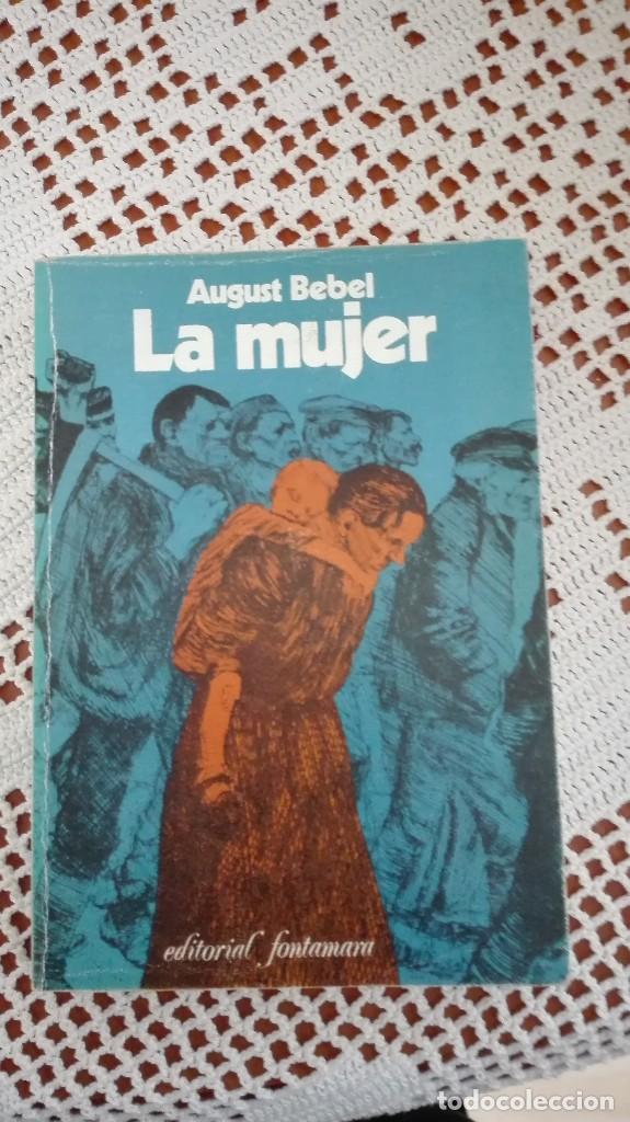 Libros de segunda mano: La mujer August Bebel 1976 - Foto 1