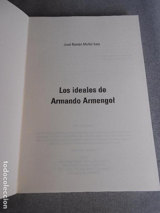 Libros de segunda mano: LOS IDEALES DE ARMANDO ARMENGOL - Foto 2