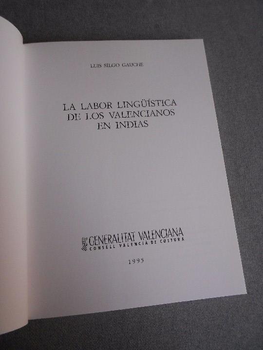 Libros de segunda mano: LA LABOR LINGUISTICA DE LOS VALENCIANOS EN INDIAS - Foto 3