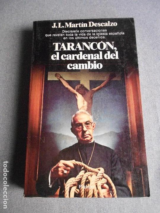 Libros de segunda mano: TARANCON, EL CARDENAL DEL CAMBIO - Foto 1