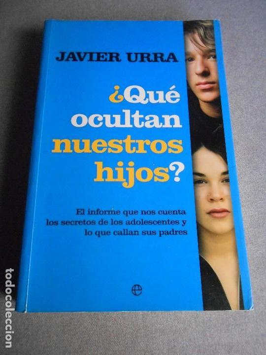 Libros de segunda mano: QUE OCULTAN NUESTROS HIJOS - Foto 1