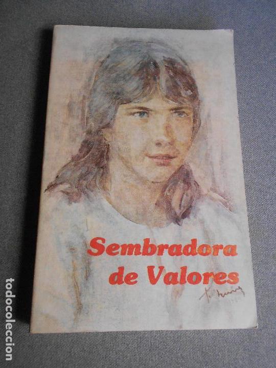Libros de segunda mano: SEMBRADORES DE VALORES - Foto 1