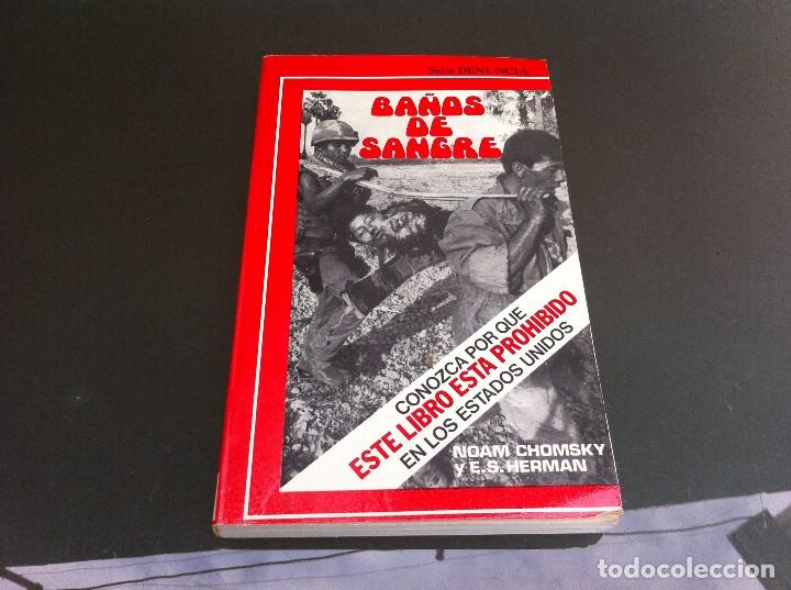 Libros de segunda mano: NOAM CHOMSKY Y E.S. HERMAN.  BA&Ntilde;OS DE SANGRE.  1976 - Foto 1