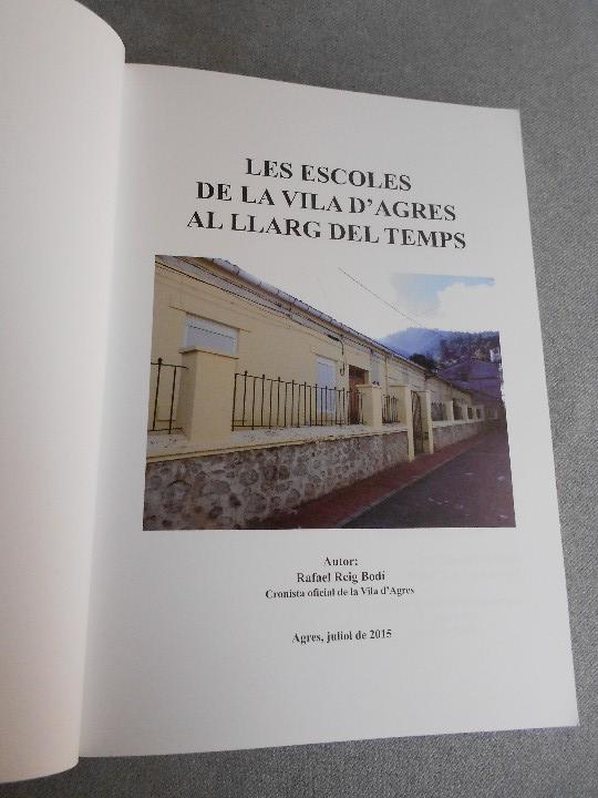 Libros de segunda mano: LES ESCOLES DE LA VILA D&acute;AGRES. - Foto 2