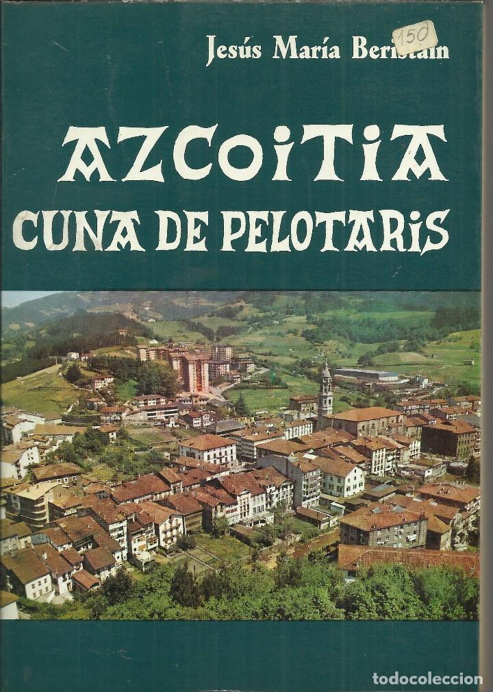 Libros de segunda mano: Azcoitia, cuna de pelotaris - Foto 1