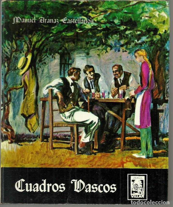Libros de segunda mano: Cuadros Vascos - Foto 1