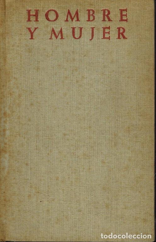 Libros de segunda mano: HOMBRE Y MUJER - Foto 1