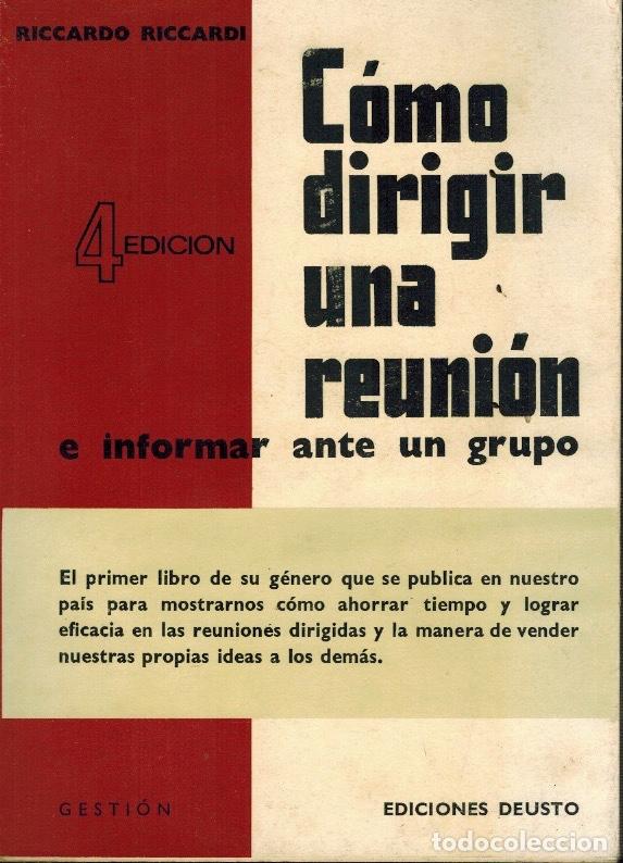 Libros de segunda mano: C&Oacute;MO DIRIGIR UNA REUNI&Oacute;N E INFORMAR ANTE UN GRUPO - Foto 1