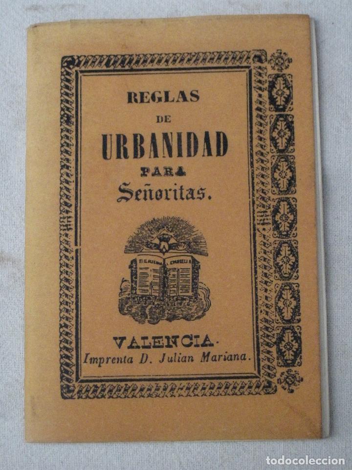 Libros de segunda mano: REGLAS DE URBANIDAD PARA SE&Ntilde;ORITAS - VALENCIA - 1859 - FACSIMIL DE 1995.
