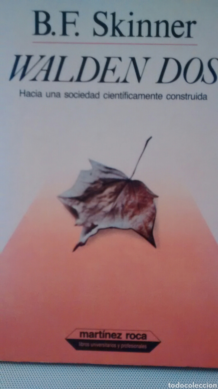 Libros de segunda mano: WALDEN DOS DE B.F. SKINNER (MARTINEZ ROCA) - Foto 1