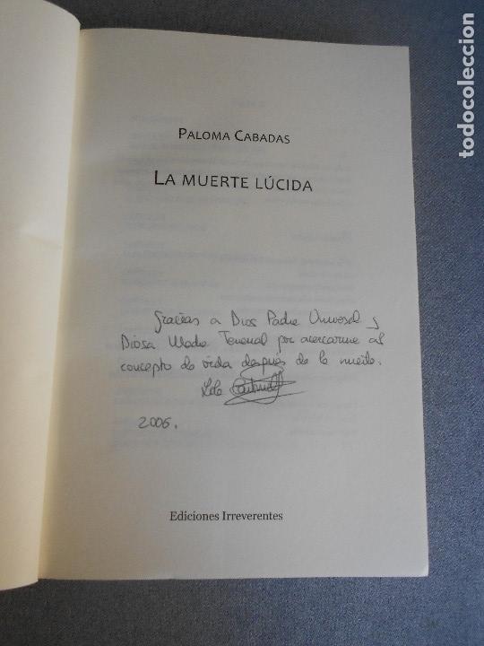 Libros de segunda mano: LA MUERTE LUCIDA - Foto 3