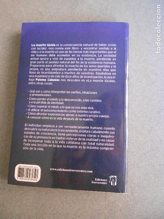 Libros de segunda mano: LA MUERTE LUCIDA - Foto 4