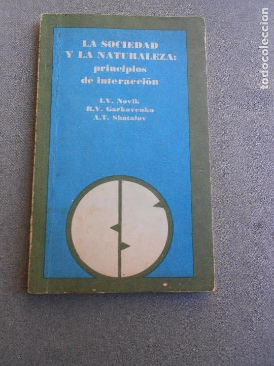 Libros de segunda mano: LA SOCIEDAD Y LA NATURALEZA - Foto 1
