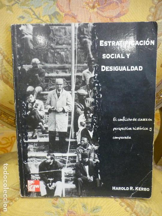 Second hand books: ESTRATIFICACI&Oacute;N SOCIAL Y DESIGUALDAD. EL CONFLICTO DE CLASES EN PERSPECTIVA HIST&Oacute;RICA Y COMPARADA.