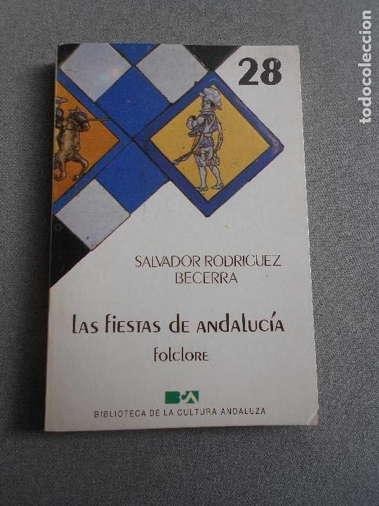 Libros de segunda mano: LAS FIESTAS DE ANDALUCIA - Foto 1