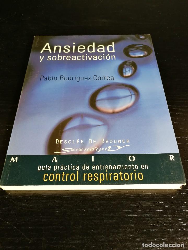Libros de segunda mano: Ansiedad y sobreactivacion - Pablo rodriguez correa - Foto 1