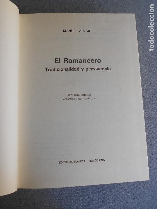 Libros de segunda mano: EL ROMANCERO, TRADICIONALIDAD Y PERVIVENCIA. - Foto 5