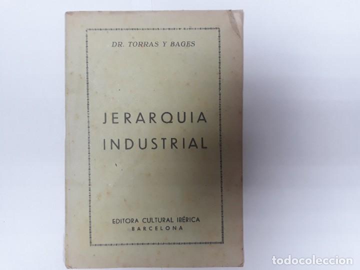 Libros de segunda mano: Jerarquia Industrial - Dr. Tomas y Bages - Foto 1