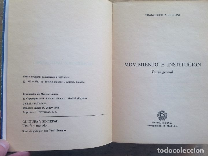 Libros de segunda mano: MOVIMIENTO E INSTITUCI&Oacute;N. TEOR&Iacute;A GENERAL. FRANCESCO ALBERONI. - Foto 2