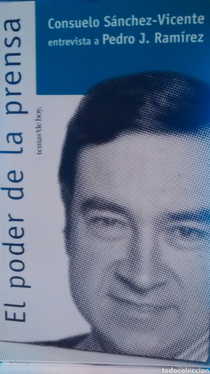 Libros de segunda mano: EL PODER DE LA PRENSA DE CONSUELO S&Aacute;NCHEZ-VICENTE (TEMAS DE HOY) - Foto 1