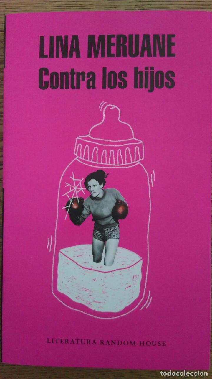 Libros de segunda mano: CONTRA LOS HIJOS - LINA MERUANE 2018 - Foto 1