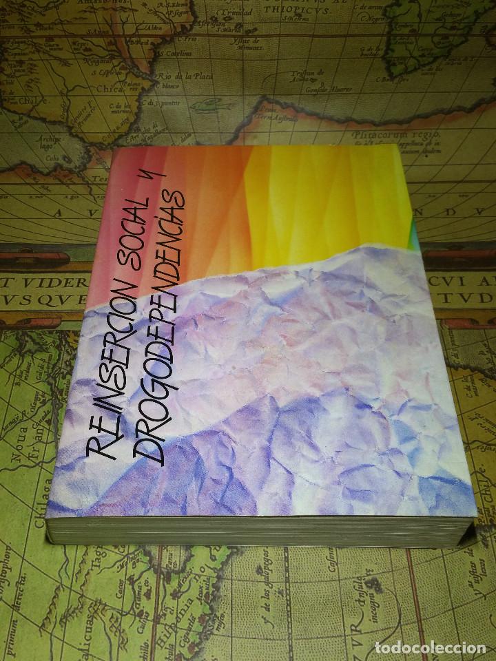 Libros de segunda mano: REINSERCION SOCIAL Y DROGODEPENDENCIAS- 1987 - Foto 1