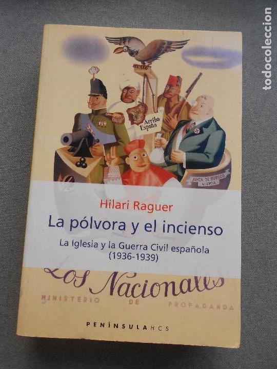 Libros de segunda mano: LA POLVORA Y EL INCIENSO - Foto 1