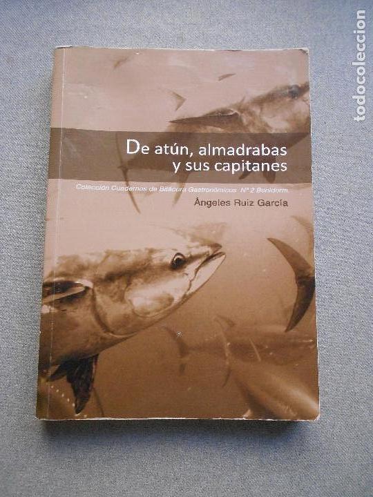 Libros de segunda mano: DE ATUN, ALMADRABAS Y SUS CAPITANES - Foto 1