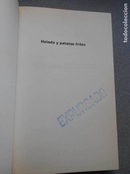 Libros de segunda mano: HELADO Y PATATAS FRITAS - Foto 4