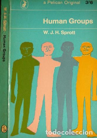 Libros de segunda mano: SPROTT, W. J. H.  Human Groups. 1966. - Foto 1