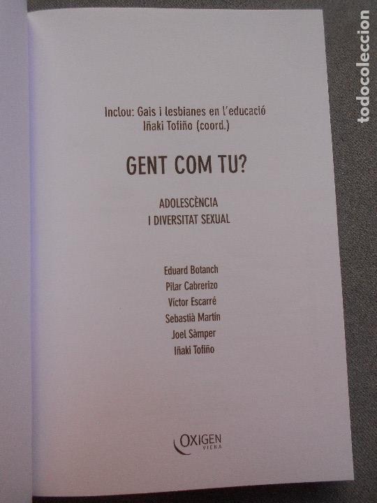 Libros de segunda mano: GENT COM TU ? - Foto 2
