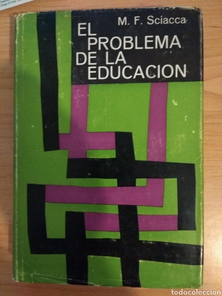 Libros de segunda mano: El problema de la educaci&oacute;n. M.F. Sciacca - Foto 1
