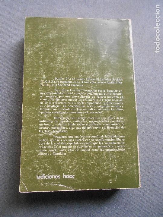 Libros de segunda mano: ANALISIS DIALECTICO DE LA SOCIEDAD ESPA&Ntilde;OLA - Foto 3