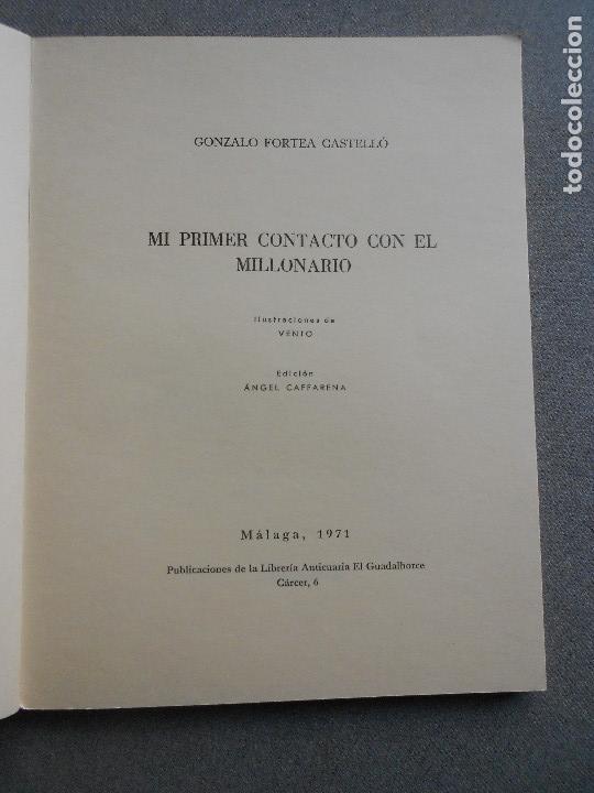 Libros de segunda mano: MI PRIMER CONTACTO CON EL MILLONARIO. - Foto 2