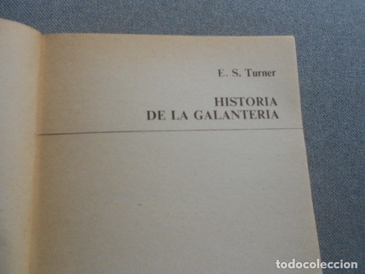 Libros de segunda mano: HISTORIA DE LA GALANTERIA - Foto 2