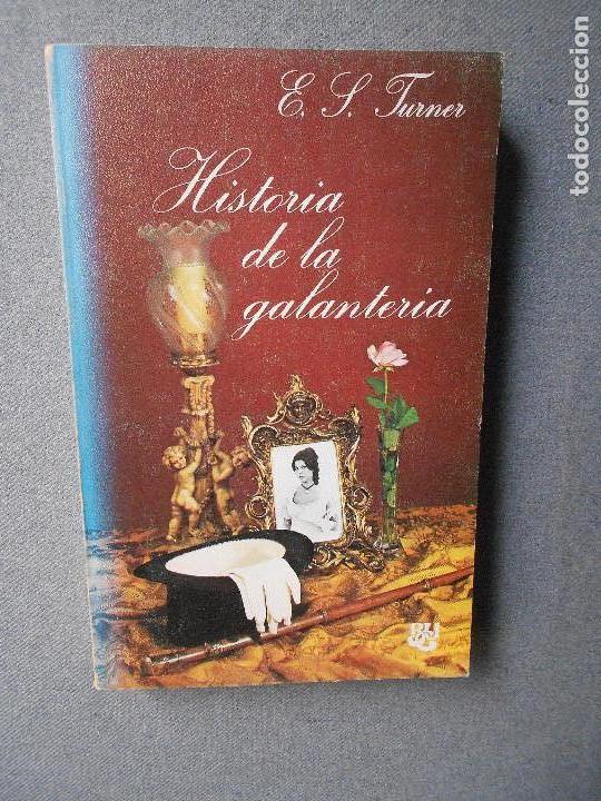 Libros de segunda mano: HISTORIA DE LA GALANTERIA - Foto 1