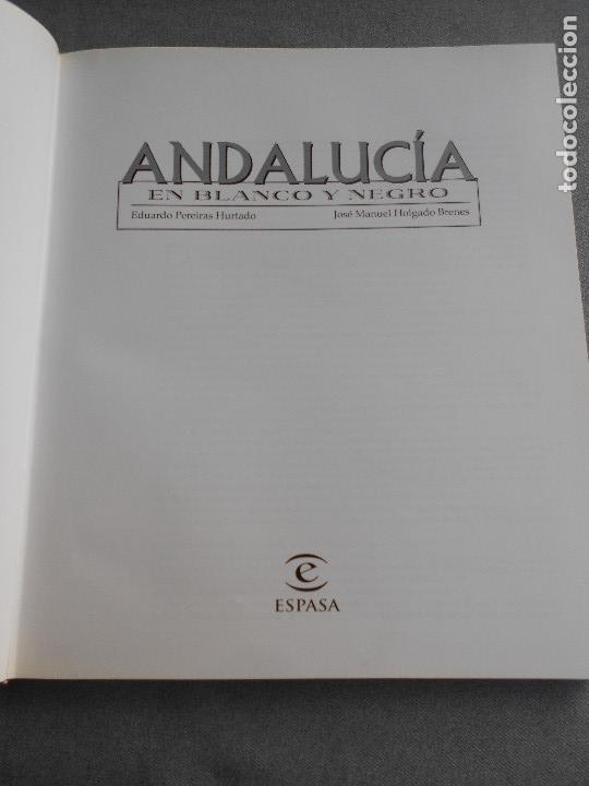 Libros de segunda mano: ANDALUCIA EN BLANCO Y NEGRO - Foto 2