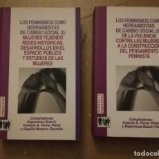 Libros de segunda mano: LOS FEMINISMOS COMO HERRAMIENTAS DE CAMBIO SOCIAL (TOMO I + TOMO II)