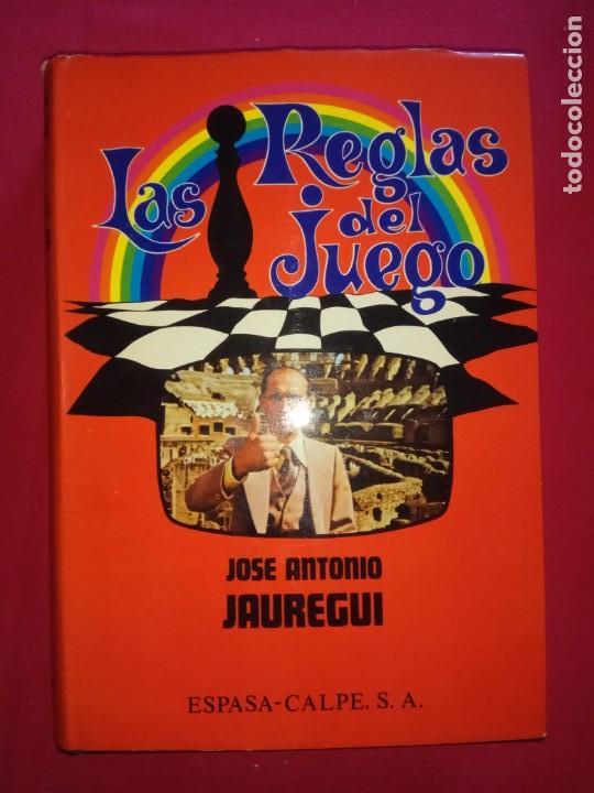 Libros de segunda mano: Las reglas del juego-JOS&Eacute; ANTONIO J&Aacute;UREGUI. - Foto 1