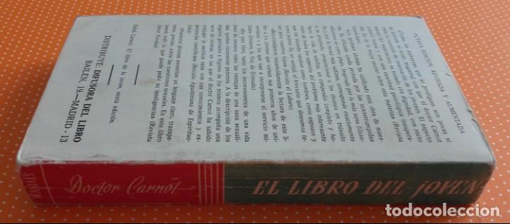 Libros de segunda mano: EL LIBRO DEL JOVEN. DOCTOR CARNOT. STVDIVM. 1966. - Foto 6