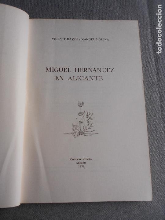 Libros de segunda mano: MIGUEL HERNANDEZ EN ALICANTE - Foto 3