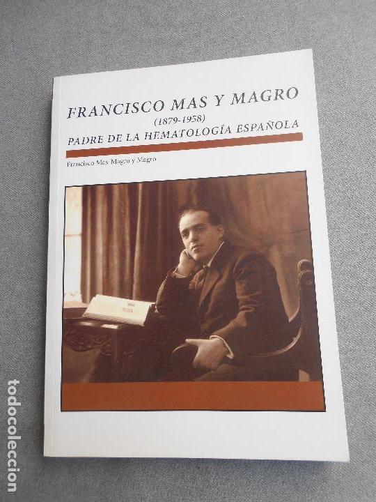 Libros de segunda mano: FRANCISCO MAS MAGRO - Foto 1